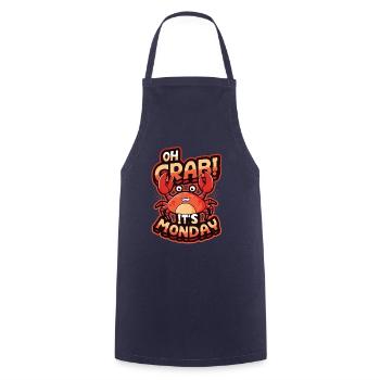 Oh Crab It's Monday - Funny Anti Work Hate Mondays - Cooking Apron - navy - Front - AI Model Male 185 dark (185cm)