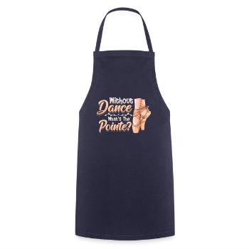 Without Dance Is The Punchline Classical Ballet. - Cooking Apron - navy - Front - AI Model Male 185 dark (185cm)