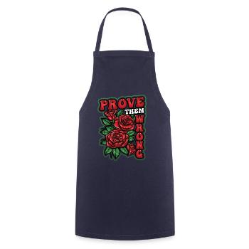 Prove them wrong Strong women - Cooking Apron - navy - Front - AI Model Male 185 dark (185cm)