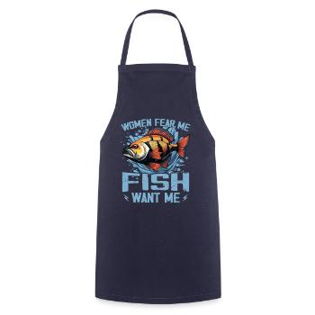 Women Fear Me Fish Want Me Funny Fishing - Cooking Apron - navy - Front - AI Model Male 185 dark (185cm)