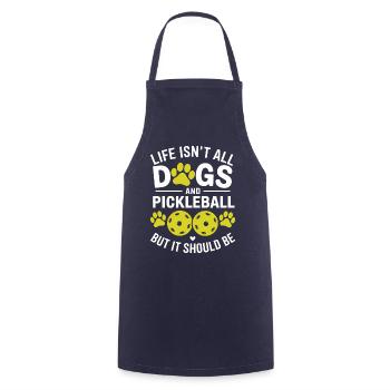 Pickleball Saying Dog Funny Pickleball Gift - Cooking Apron - navy - Front - AI Model Male 185 dark (185cm)
