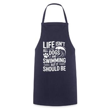 Schwimmen Spruch Hunde Lustiges Schwimmen Geschenk - Kochschürze - Navy - Vorne - AI Model Male 185 dark (185cm)