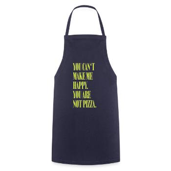 YOU CAN‘T MAKE ME HAPPY YOU ARE NOT PIZZA - Kochschürze - Navy - Vorne - AI Model Male 185 dark (185cm)
