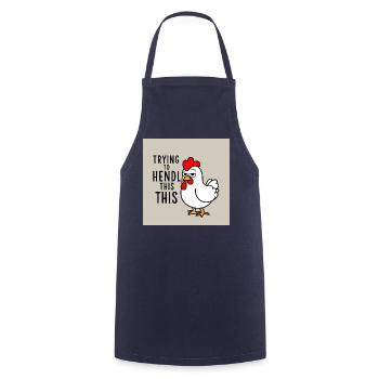 Comic Chicken "Trying to Hendl this" - Cooking Apron - navy - Front - AI Model Male 185 dark (185cm)