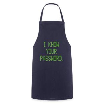 I KNOW YOUR PASSWORD - Cooking Apron - navy - Front - AI Model Male 185 dark (185cm)