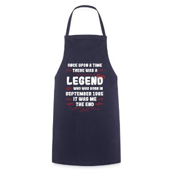 Once upon a time there was a legend. September 1985 Birth - Cooking Apron - navy - Front - AI Model Male 185 dark (185cm)