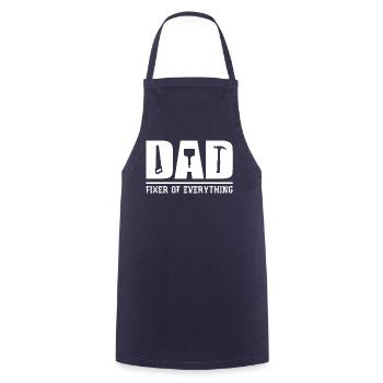Dad - Fixer Of Everything Dad Gift - Cooking Apron - navy - Front - AI Model Male 185 dark (185cm)