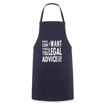 Funny Free Legal Advice Quote for Lawyer - Cooking Apron - navy - Front - AI Model Male 185 dark (185cm)