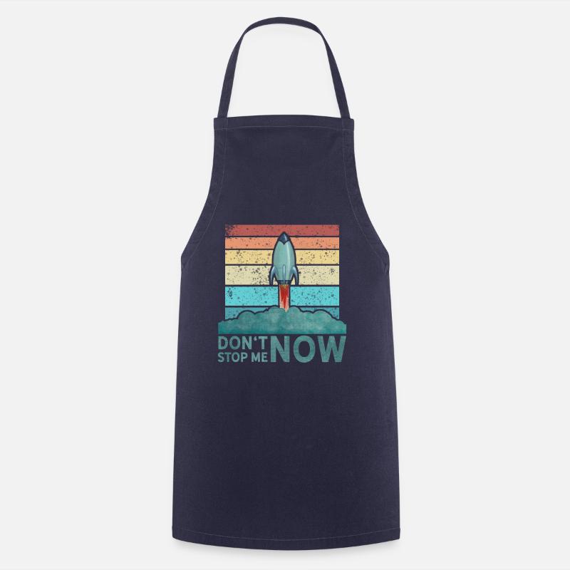 Don't Stop me now - Kochschürze - Navy