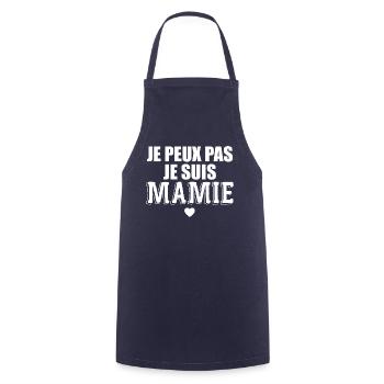 Je Peux Pas Je Suis Mamie Cadeau Mamie - Tablier de cuisine - marine - Devant - AI Model Male 185 dark (185cm)