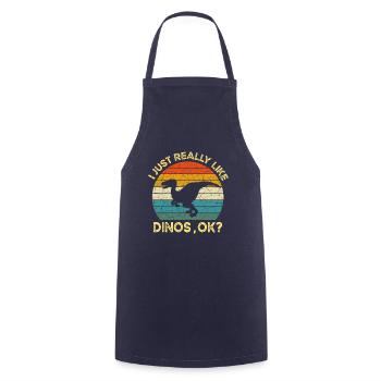 I Just Really Like Dinos OK M2Funny I Just Really - Cooking Apron - navy - Front - AI Model Male 185 dark (185cm)