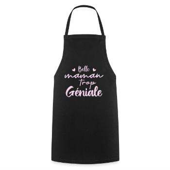 Belle maman trop geniale - Tablier de cuisine - noir - Devant - AI Model Male 185 dark (185cm)