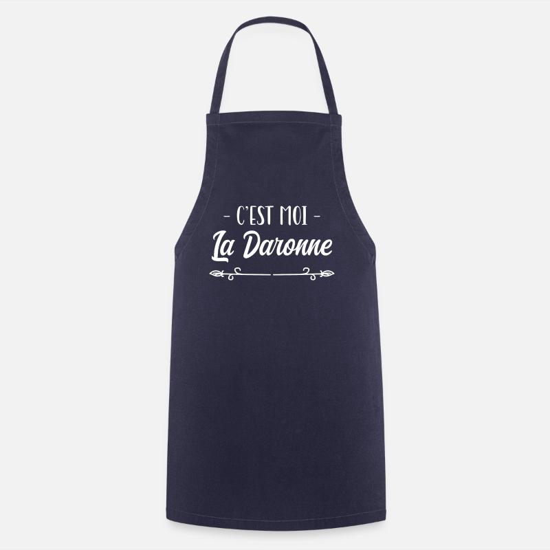 C'est Moi La Daronne, la Mère, hymne à la mère. - Tablier de cuisine - marine