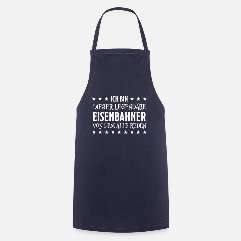 Eisenbahner Spruch Eisenbahn Lokführer Geschenk - Kochschürze - Navy