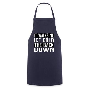 it walks me ice cold the back down - Cooking Apron - navy - Front - AI Model Male 185 dark (185cm)