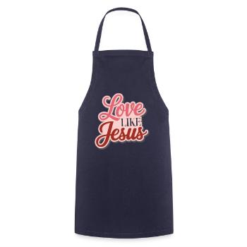 Love like Jesus - Christian Design Faith God - Cooking Apron - navy - Front - AI Model Male 185 dark (185cm)