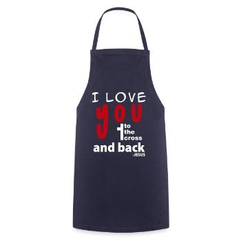 I love you to the cross and back - Jesus - Cooking Apron - navy - Front - AI Model Male 185 dark (185cm)