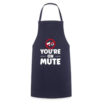 Du bist auf stumm - you are on mute - Cooking Apron - navy - Front - AI Model Male 185 dark (185cm)