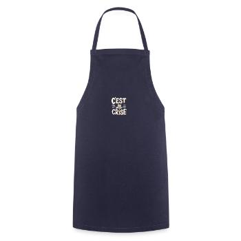 C'est la crise - Tablier de cuisine - marine - Devant - AI Model Male 185 dark (185cm)
