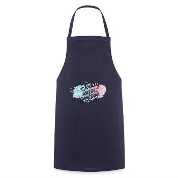 Today will be a good day - Cooking Apron - navy - Front - AI Model Male 185 dark (185cm)