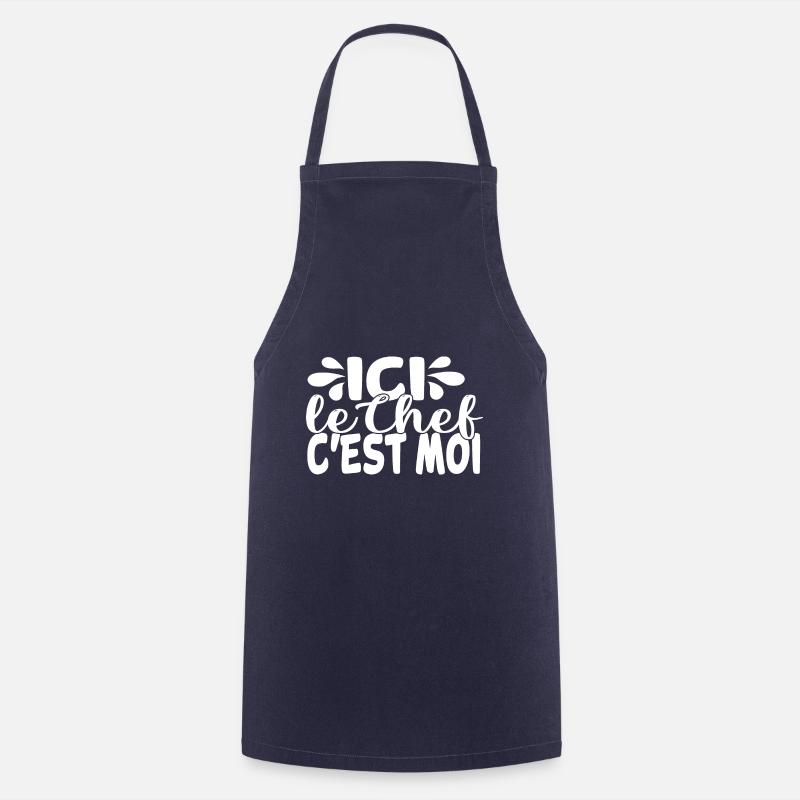 ici le chef c'est moi, cadeau drole chef cuisinier - Tablier de cuisine - marine