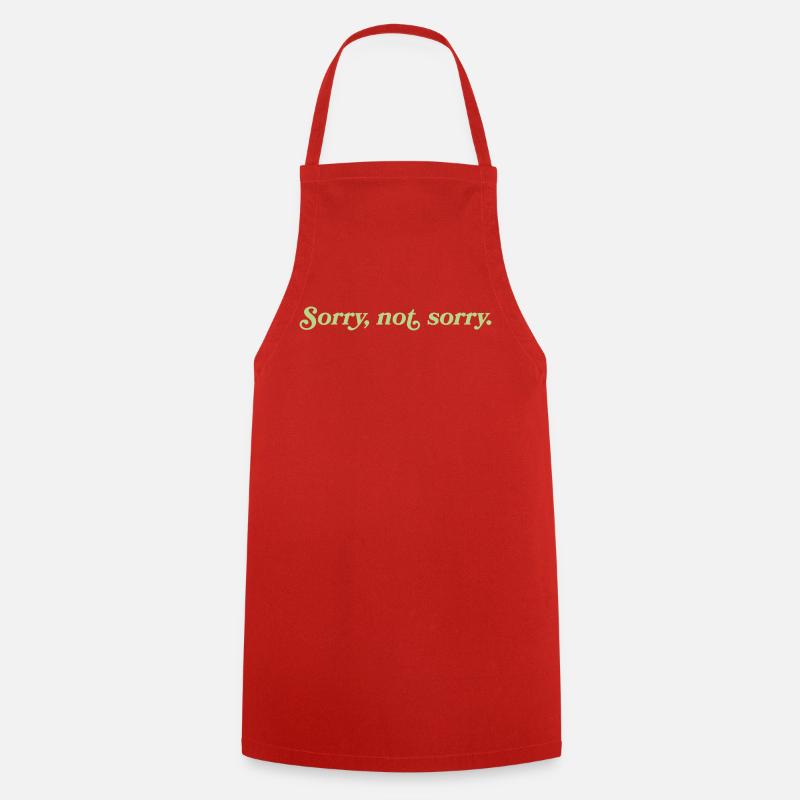Sorry, not sorry – Cheeky Attitude - Cooking Apron - red