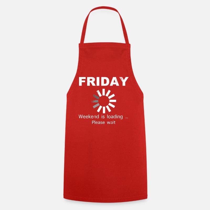 Friday Weekend Loading Saying - Cooking Apron - red