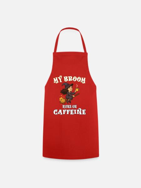 My broom runs on caffeine - Hexe Hexen Hexenbesen - Kochschürze - Rot