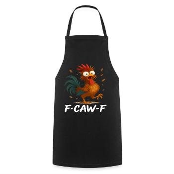 F-Caw-F Funny Rooster Screaming Meme Chicken - Cooking Apron - black - Front - AI Model Male 185 dark (185cm)