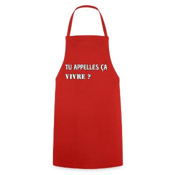 You call it living? - Cooking Apron - red - Front - AI Model Male 185 dark (185cm)