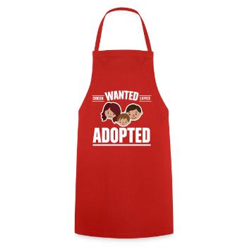 Wanted Chosen Loved Adopted Family - Cooking Apron - red - Front - AI Model Male 185 dark (185cm)