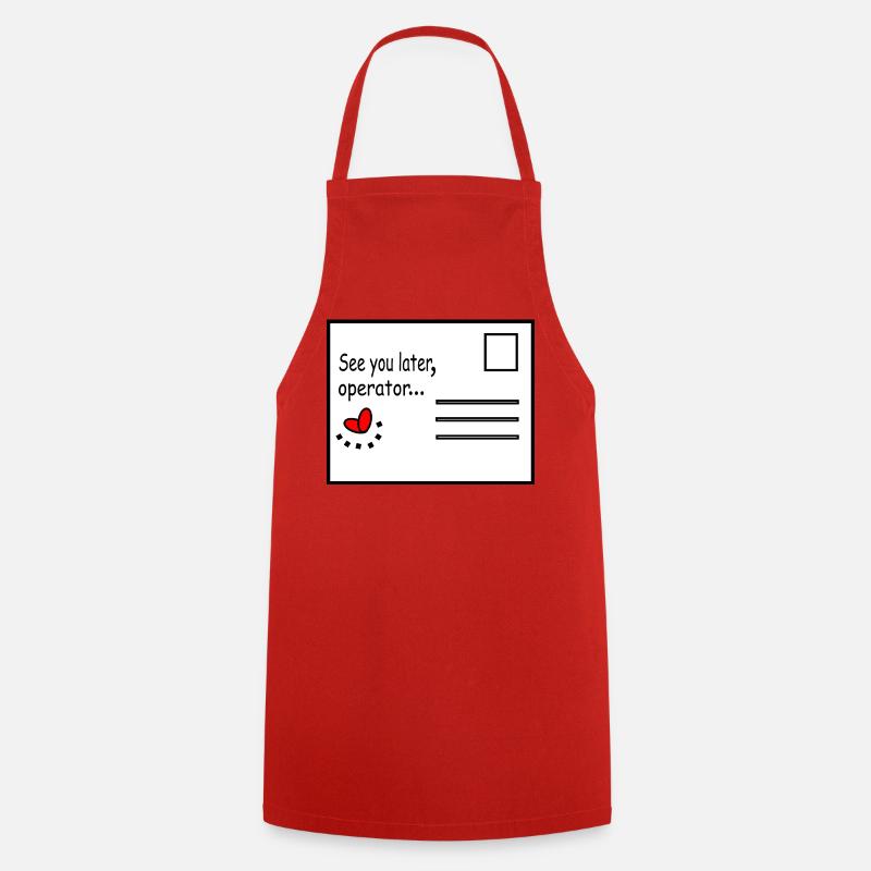 See_you_later_operator - Cooking Apron - red
