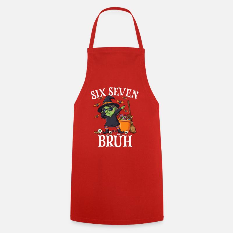 Dabbing Witch Six Seven Bruh 6 7 Halloween 67 Bruh - Cooking Apron - red