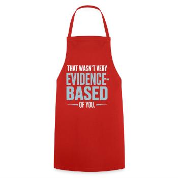 That Wasn't Evidence-Based Medicine Lab Nerd Doctor - Cooking Apron - red - Front - AI Model Male 185 dark (185cm)