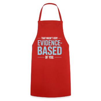 That Wasn't Evidence Based Medicine Lab Nerd Doctor - Cooking Apron - red - Front - AI Model Male 185 dark (185cm)