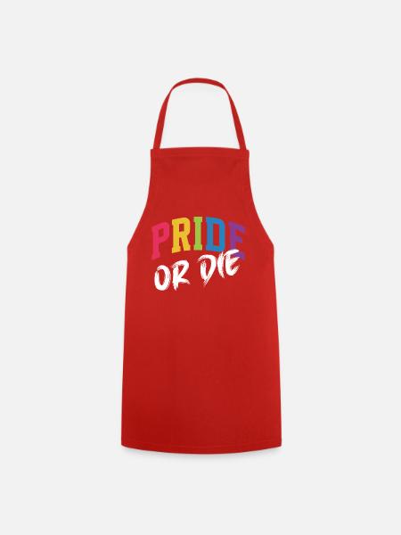 LGBT-Pride-Monat – Pride or Die - Kochschürze - Rot