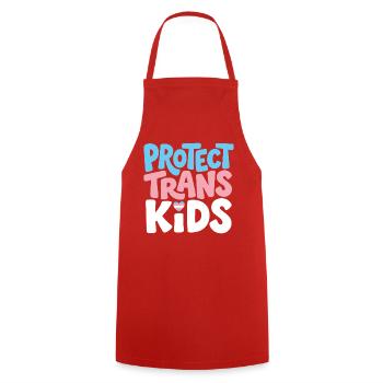 Protect Trans Kids Tee - Cooking Apron - red - Front - AI Model Male 185 dark (185cm)