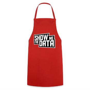 Show Me The Data Funny Nerd Analyst Sarcastic - Cooking Apron - red - Front - AI Model Male 185 dark (185cm)