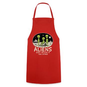 Aliens Don’t Believe in You Either - Cooking Apron - red - Front - AI Model Male 185 dark (185cm)