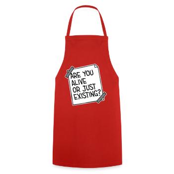 Are You Alive Or Just Existing Thoughtful Saying - Cooking Apron - red - Front - AI Model Male 185 dark (185cm)