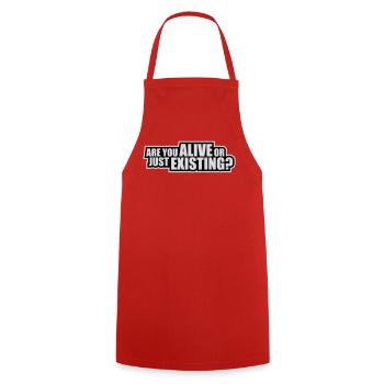 Are You Alive Or Just Existing Thoughtful Saying - Cooking Apron - red - Front - AI Model Male 185 dark (185cm)