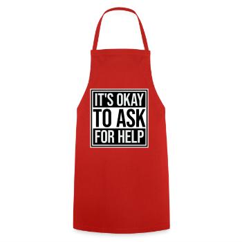 It's Okay To Ask For Help Help Questions Saying Logo - Cooking Apron - red - Front - AI Model Male 185 dark (185cm)