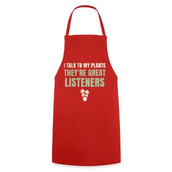 I Talk To My Plants Great Listeners - Cooking Apron - red - Front - AI Model Male 185 dark (185cm)