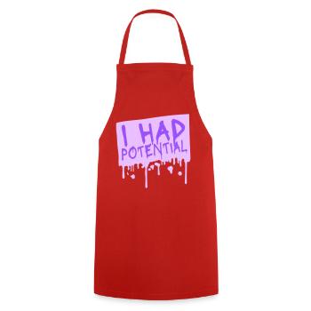 I Had Potential Ich Hatte Potenzial Spruch Logo Te - Kochschürze - Rot - Vorne - AI Model Male 185 dark (185cm)