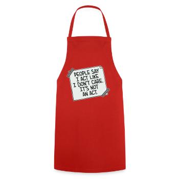 Act like I don't care It's not an act Spruch Logo - Kochschürze - Rot - Vorne - AI Model Male 185 dark (185cm)