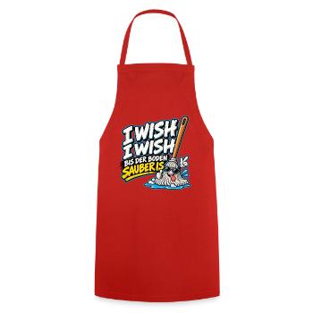 I Wish I Wish – Lustiger Putz Spruch - Kochschürze - Rot - Vorne - AI Model Male 185 dark (185cm)
