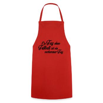 Ein Tag ohne Fußball ist ein verlorener Tag - Tablier de cuisine - rouge - Devant - AI Model Male 185 dark (185cm)