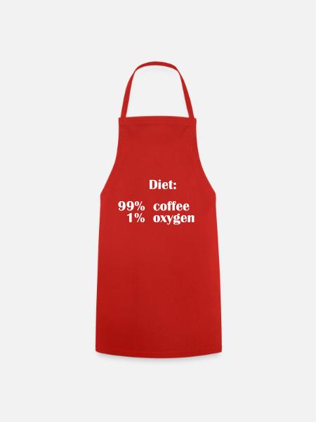 Diet Is 99% Coffee But Only 1% Oxygen - Cooking Apron - red