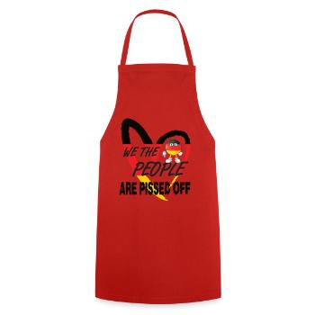 We the people are pissed off - Cooking Apron - red - Front - AI Model Male 185 dark (185cm)