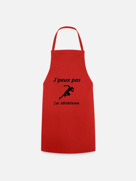j'peux pas, j'ai athletisme! - Tablier de cuisine - rouge